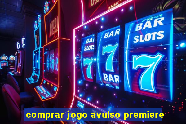 comprar jogo avulso premiere